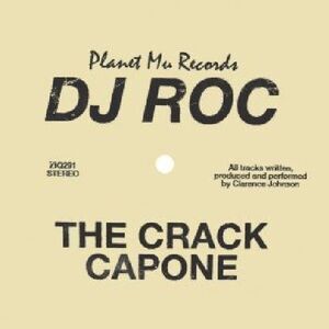 DJ Roc - The Crack Capone  CD